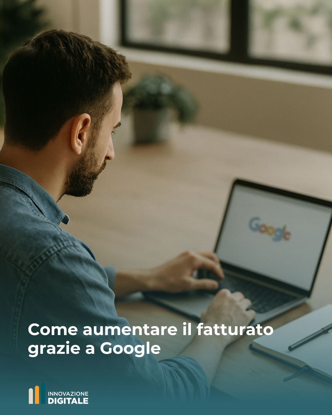 Come aumentare il fatturato grazie a Google - IDI